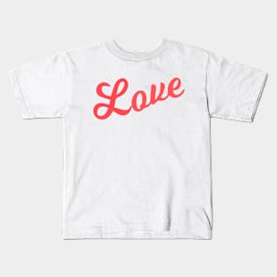 love Kids T-Shirt